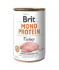 BRIT Mono Protein Turkey 400 g monoprotein pulykatáp